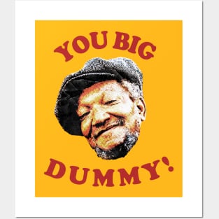 Retro You Big Dummy! Fred G. Sanford III Posters and Art